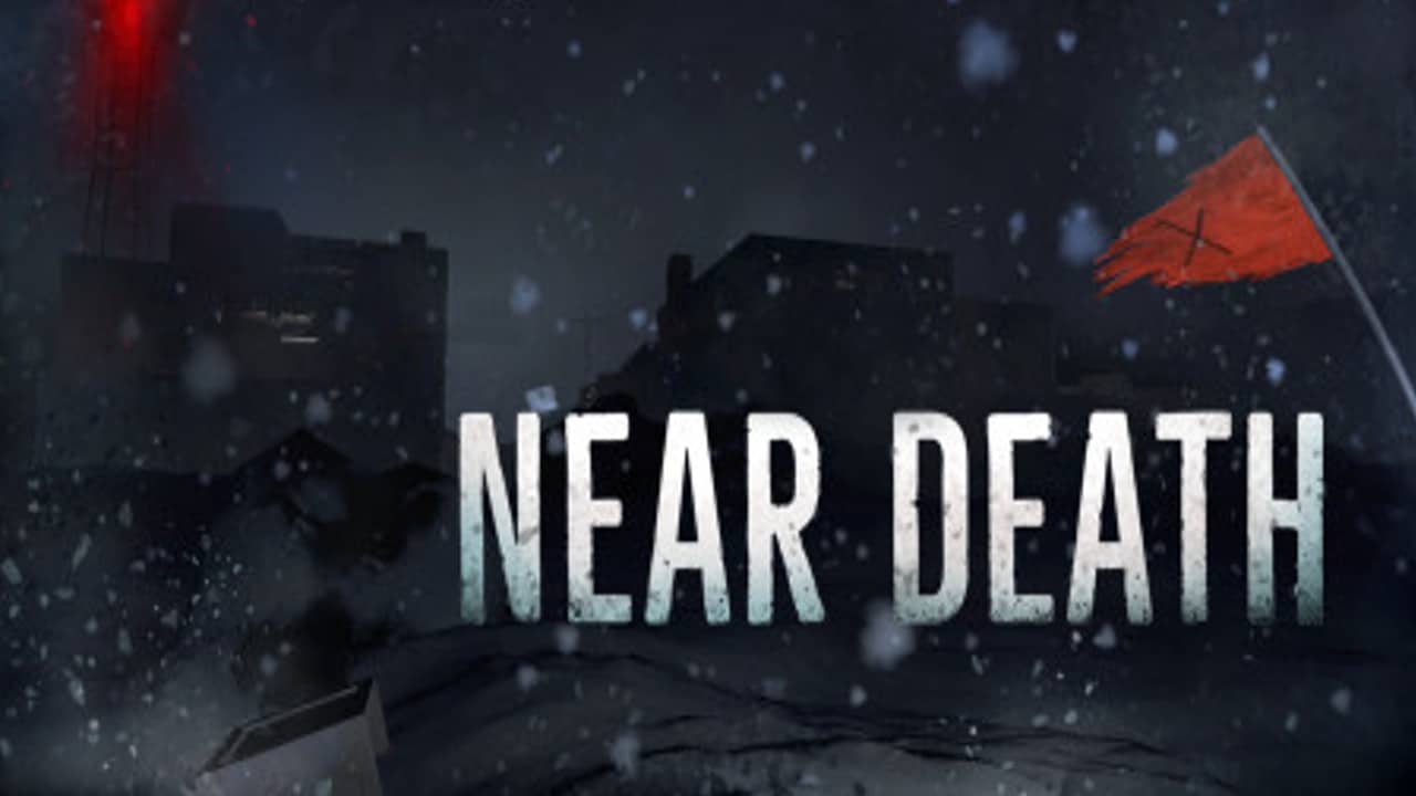 Near Death